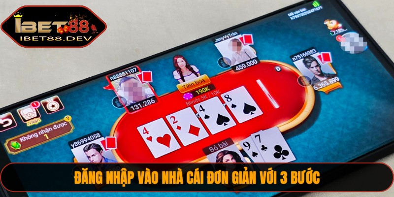 Đăng nhập vào nhà cái đơn giản với 3 bước